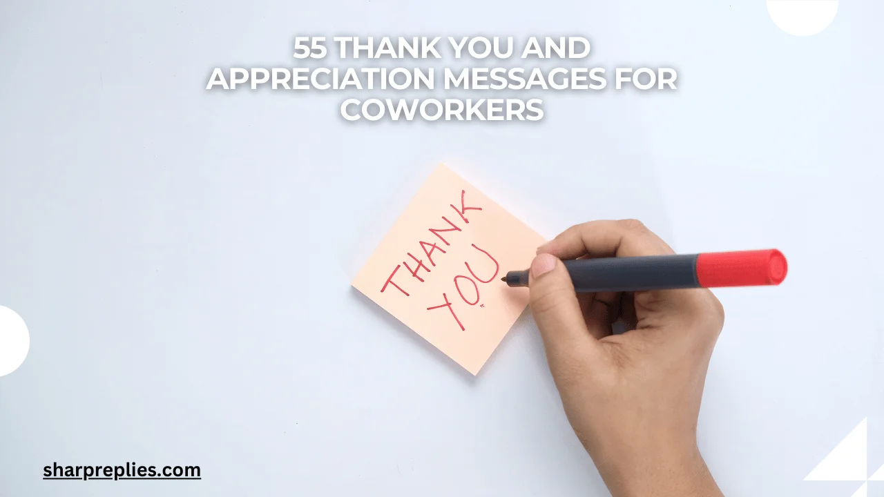 55 Thank You And Appreciation Messages For Coworkers