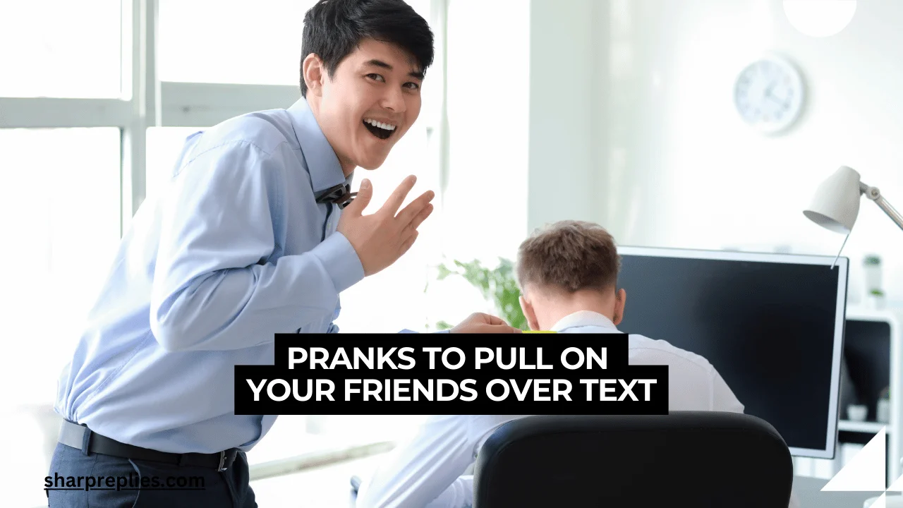 Pranks-to-pull-on-your-friends-over-text