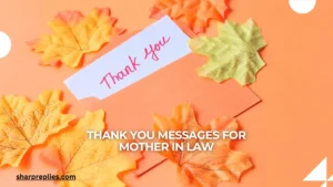 Thank You Messages For Mother In Law